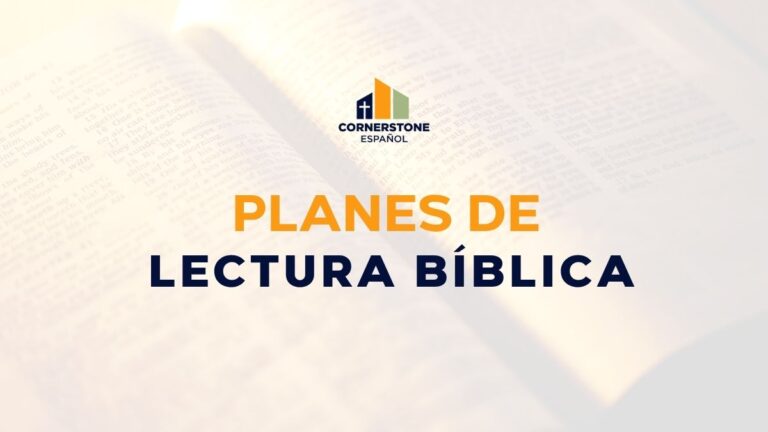 Planes de Lectura Bíblica y Recursos