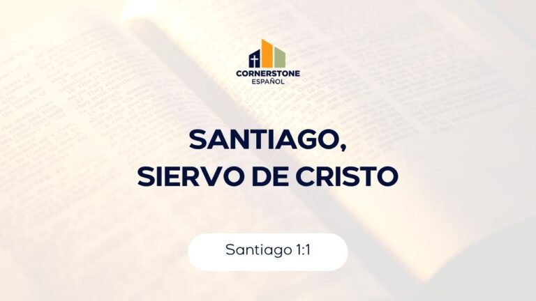 Santiago, Siervo de Cristo (Santiago 1:1)